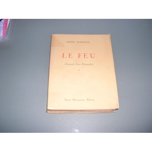Le Feu ( Journal D'une Escouade) Tome 2