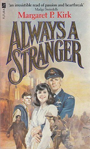 Always A Stranger