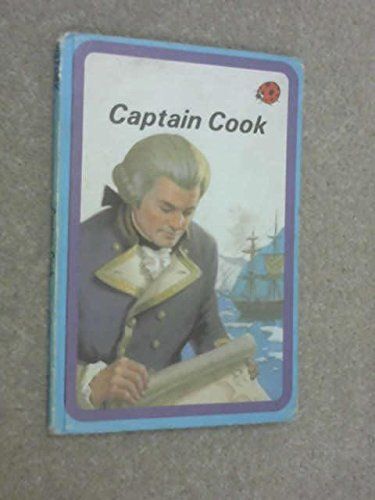 Captain Cook (Ladybird Great Explorers Series 561)