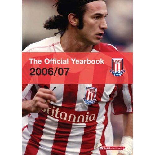 Stoke City Official Yearbook 2006/07