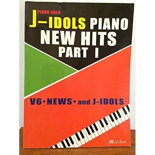 Piano Solo J-Idols Piano New Hits Part(1) V6newsand J-Idols