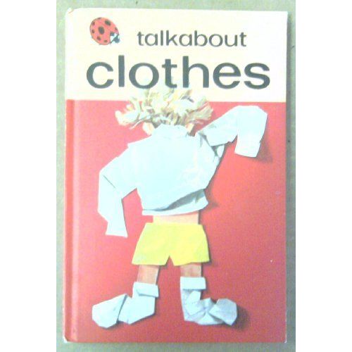Clothes (Toddler Talkabout)