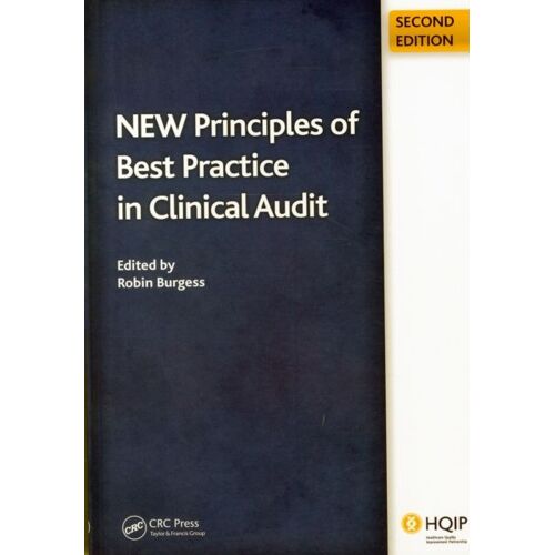 New Principles Of Best Practice In Clinical Audit