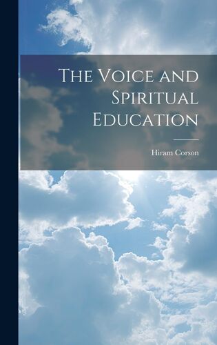 The Voice And Spiritual Education