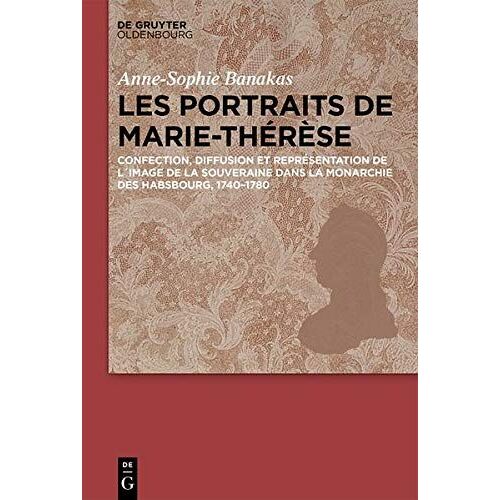 Les Portraits De Marie-Thérèse
