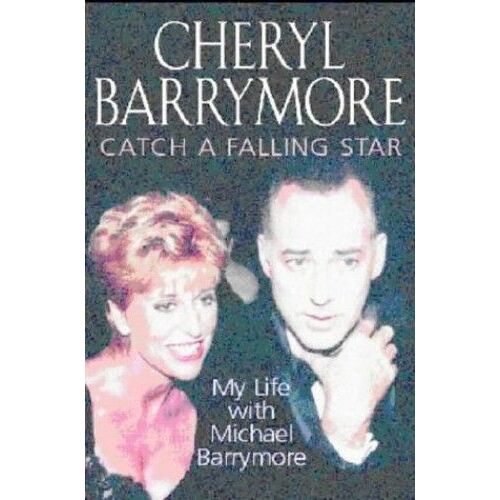 Catch A Falling Star: My Life With Michael Barrymore