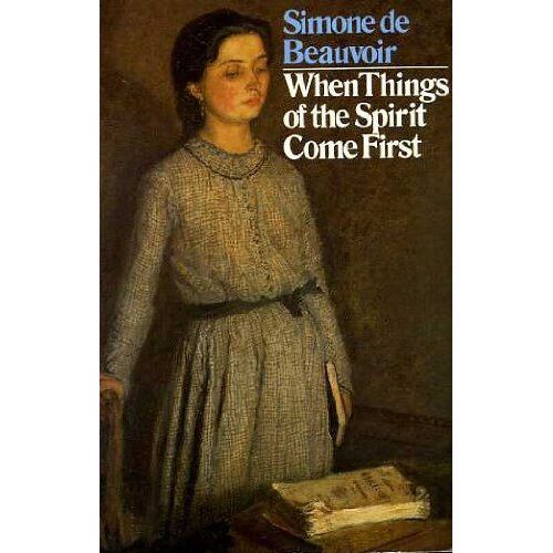 When Things Of The Spirit Come First: Five Early Tales (Flamingo)