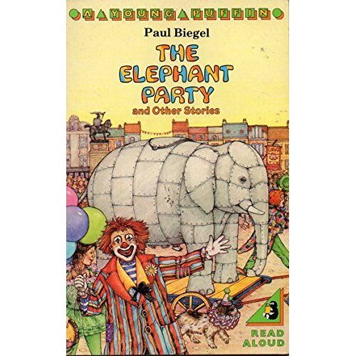 The Elephant Party And Other Stories (Young Puffin Books)