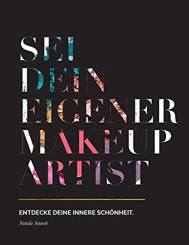 Sei Dein Eigener Make-Up Artist