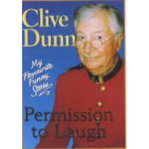 Permission To Laugh: My Favourite Funny Stories