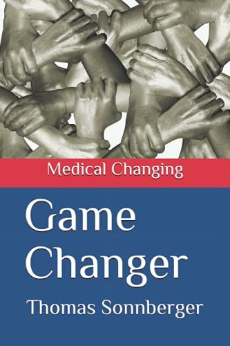 Medical Changing: Game Changer