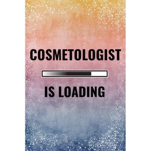 Cosmetology Student: Funny Notebook. Cosmetology Graduation Gifts.