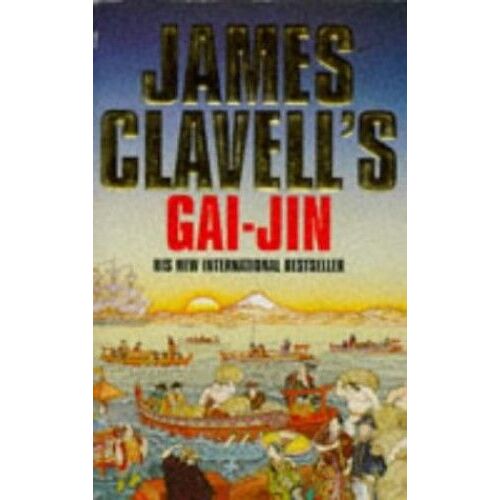 Gai-Jin: A Novel Of Japan