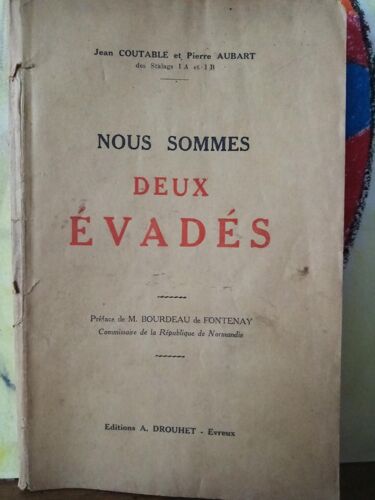 Nous Sommes Deux Evades 1946