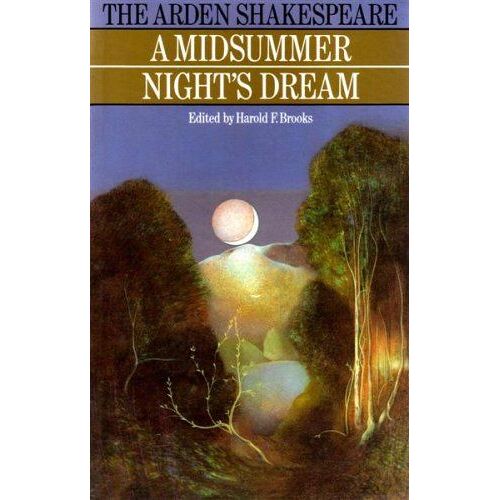 Midsummer Night's Dream" (Arden Shakespeare)