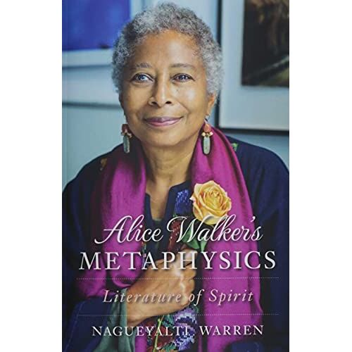 Alice Walker's Metaphysics