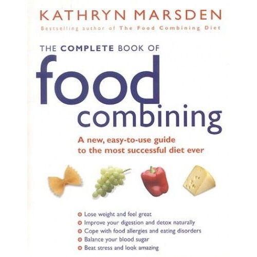 The Complete Book Of Food Combining