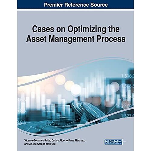 Cases On Optimizing The Asset Management Process