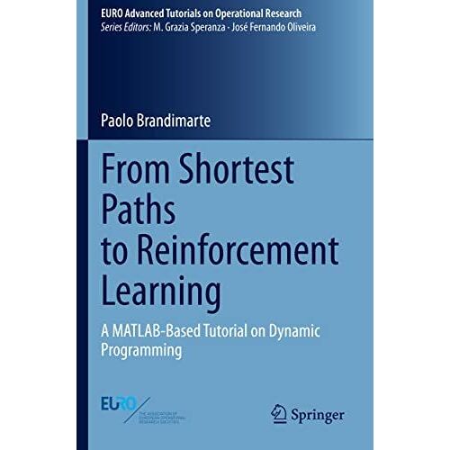 From Shortest Paths To Reinforcement Learning