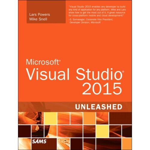 Microsoft Visual Studio 2015 Unleashed