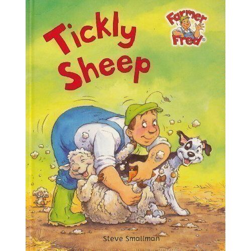Tickly Sheep (Farmer Fred Stories)