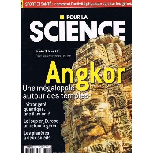 Pour La Science 435 Angkor, Une Mégalopole Autour Des Temples