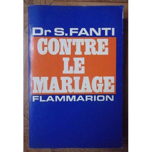 Contre Le Mariage.