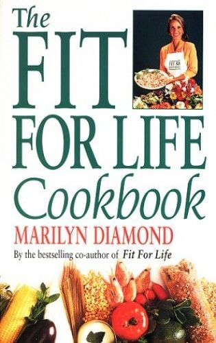 The Fit For Life Cookbook