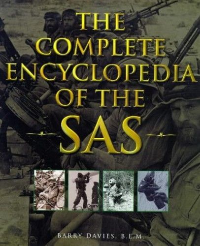 The Complete Encyclopedia Of The Sas