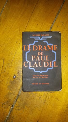 Le Drame De Paul Claudel