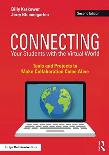 Connecting Your Students With The Virtual World
