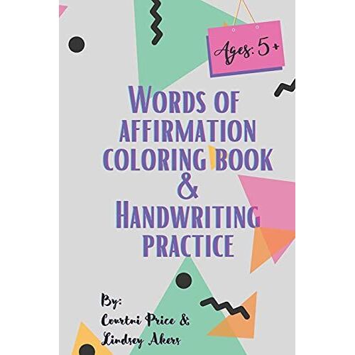 Words Of Affirmation Coloring Book And Handwriting Practice