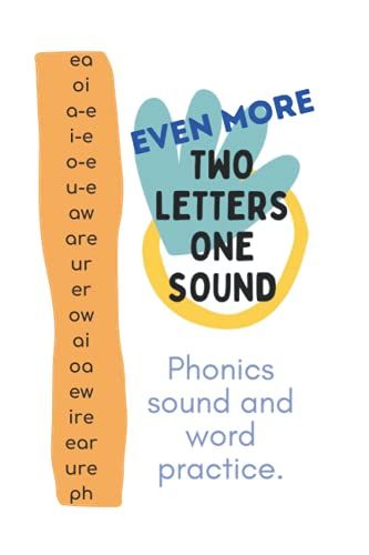 Even More Two Letters One Sound: Phonics Practice: Black And White Version