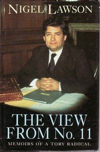 The View From No.11: Memoirs Of A Tory Radical