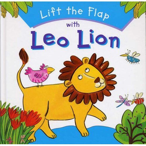 Leo Lion (Lift The Flap: Hide & Seek)