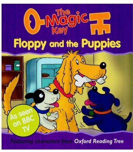 The Magic Key: Floppy And The Puppies (The Magic Key Story Books)