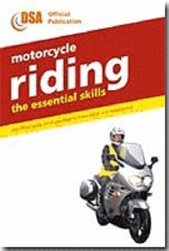 Motorcycle Riding:The Essential Skills