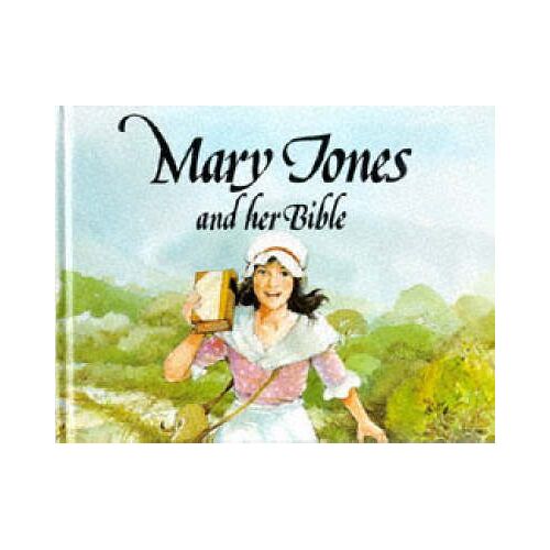 Mary Jones And Her Bible