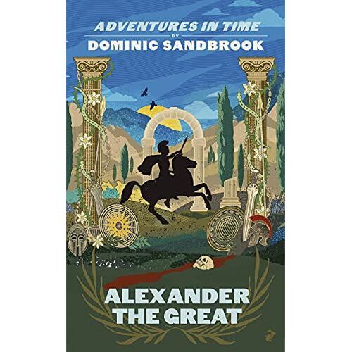 Adventures In Time: Alexander The Great