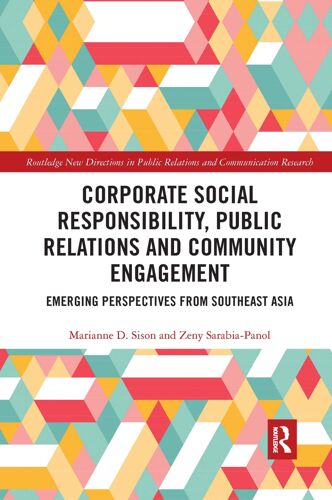 Corporate Social Responsibility, Public Relations And Community Engagement