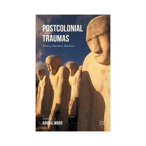 Postcolonial Traumas