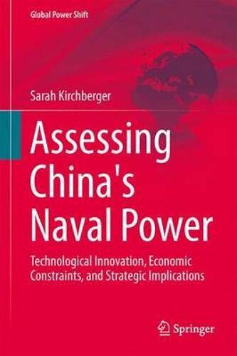 Assessing China's Naval Power