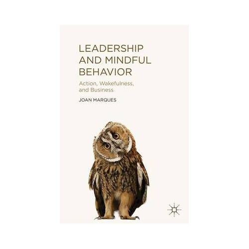 Leadership And Mindful Behavior