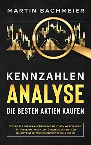 Kennzahlen-Analyse - Die Besten Aktien Kaufen