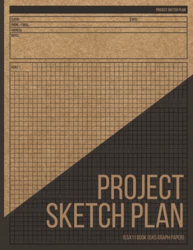 Project Sketch Plan: Design House, Garden Or Any Other Plan For Client, 5x5 Graph / Grid Paper. Perfect Book For Architects, Estimators, Construction Worker To Draw Any Design For The Client.