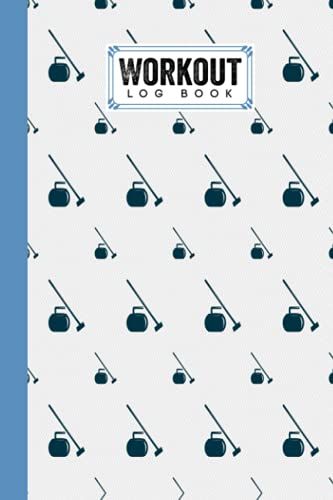 Workout Log Book: Gym, Fitness And Training Diary - Set Goals, Track Workouts And Record Progress, 121 Pages, Size 6" X 9" Curling Cover Design By Andreas Efthymous