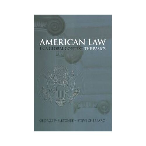 American Law In A Global Context