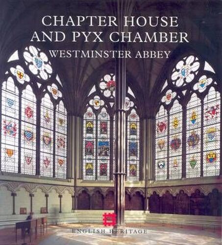 Chapter House And Pyx Chamber, Westminster Abbey