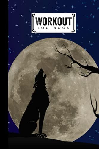Workout Log Book: 121 Pages, Size 6" X 9" | Gym, Fitness And Training Diary | With Wolf Design By Simon Scholz