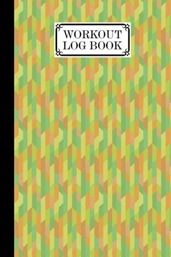 Workout Log Book: Stripes Workout Log Book, Gym, Fitness And Training Diary - Set Goals, Track Workouts And Record Progress, 121 Pages, Size 6" X 9" By Anatoli Ruf